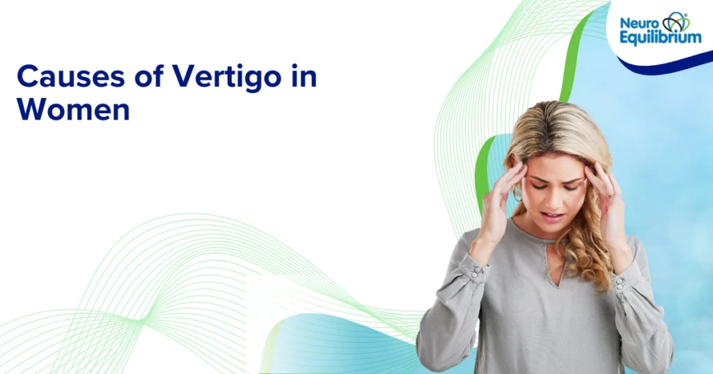 Causes of Vertigo in Women