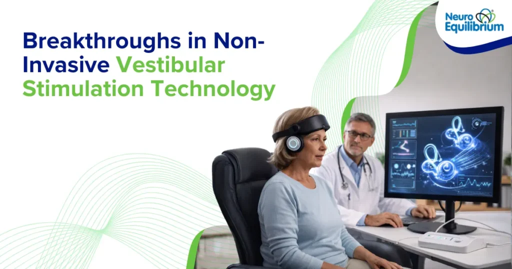 Breakthroughs in Non-Invasive Vestibular Stimulation Technology