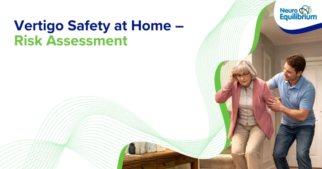 Vertigo Safety at Home – Risk Assessment