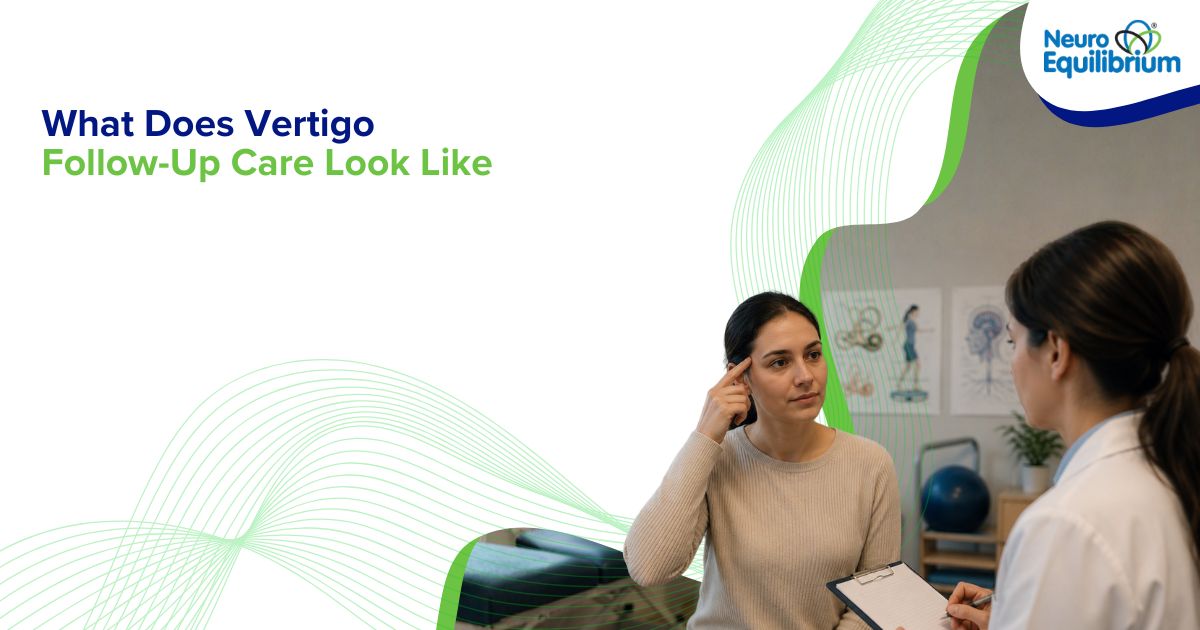 Vertigo Follow-Up Care