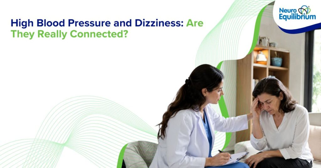 High Blood Pressure and Dizziness Are They Really Connected